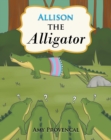 Image for Allison the Alligator