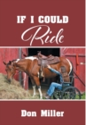 Image for If I Could Ride