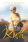 Image for The Truth About Ruth