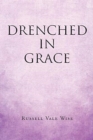 Image for Drenched in Grace