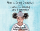 Image for Rhea the Great Detective and the Case of the Missing Mrs. Bearington