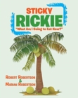 Image for Sticky Rickie : What am I going to eat now?