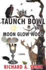 Image for Taunch Bowl and Moon Glow Wood