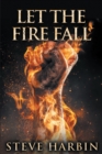 Image for Let the Fire Fall