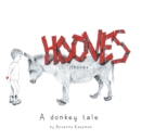 Image for Hooves: A Donkey Tale