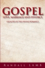 Image for Gospel Love, Marriage and Divorce: Legacies of the Divine Romance