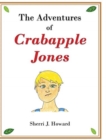 Image for The Adventures of Crabapple Jones