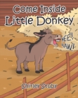 Image for Come Inside Little Donkey