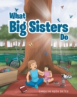 Image for What Big Sisters Do