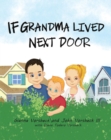Image for If Grandma Lived Next Door