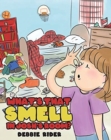 Image for What&#39;s That Smell in Josh&#39;s Room?
