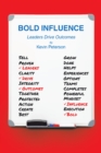 Image for Bold Influence: Leaders Drive Outcomes