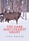 Image for The Dark and Coldest Night