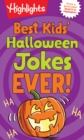 Image for Best Kids&#39; Halloween Jokes Ever!