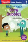 Image for Nick and Nack Blow Bubbles