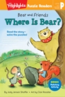 Image for Bear and Friends: Where Is Bear?