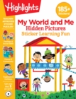Image for My World and Me Hidden Pictures Sticker Learning Fun