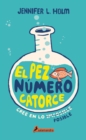 Image for El pez numero catorce/ The Fourteenth Goldfish