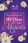 Image for Dia y noche con Dios: Un devocional de 90 dias para mujeres / Morning and Evening with God: A 90 Day Devotional for Women