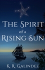 Image for The Spirit of a Rising Sun
