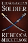 Image for The Anatalian Soldier