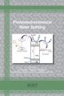 Image for Photoelectrochemical Water Splitting : Materials and Applications