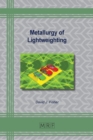 Image for Metallurgy of Lightweighting