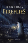Image for Touching Fireflies