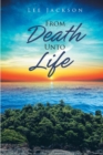 Image for From Death Unto Life