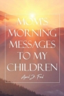 Image for Mom&#39;s Morning Messages to My Children