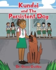 Image for Kundai and The Persistent Dog