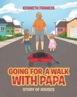Image for Going For A Walk With Papa