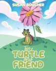 Image for Tipsy Turtle and Friend