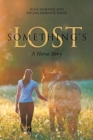 Image for Something&#39;s Lost : A Horse Story