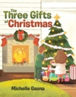 Image for The Three Gifts of Christmas