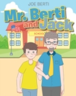 Image for Mr. Berti and Jack