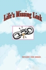 Image for Life&#39;s Missing Link