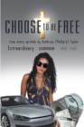 Image for Choose To Be Free