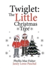 Image for Twiglet : The Little Christmas Tree
