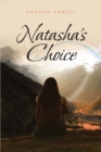 Image for Natasha&#39;s Choice