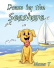 Image for Down by the Seashore