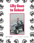 Image for Lilly Goes To School
