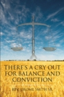 Image for There&#39;s A Cry Out For Balance And Conviction