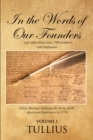 Image for In the Words of Our Founders: ...And Other Historians, Philosophers, and Statesmen