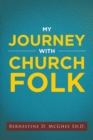 Image for My Journey with Church Folk