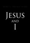 Image for Jesus and I