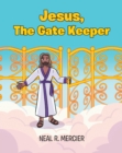 Image for Jesus, The Gate Keeper