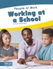 Image for People at Work: Working at a School