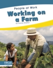 Image for People at Work: Working on a Farm