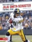 Image for Biggest Names in Sports: JuJu Smith-Schuster: Football Star